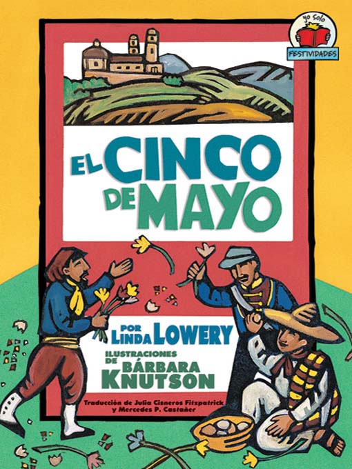 Title details for El Cinco de Mayo (Cinco de Mayo) by Linda Lowery - Wait list